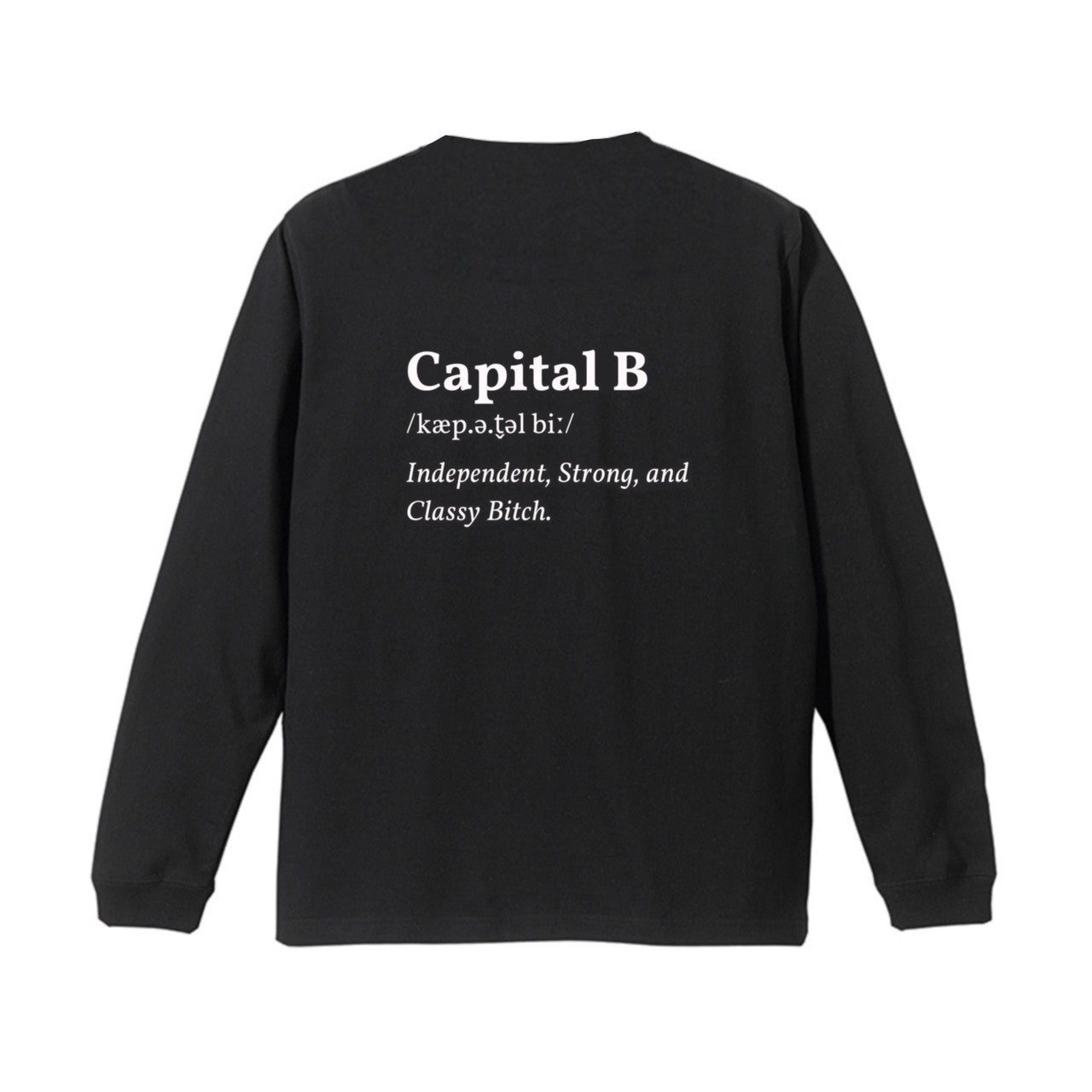 Capital B ロンT（フロント&バック・bitch有り）