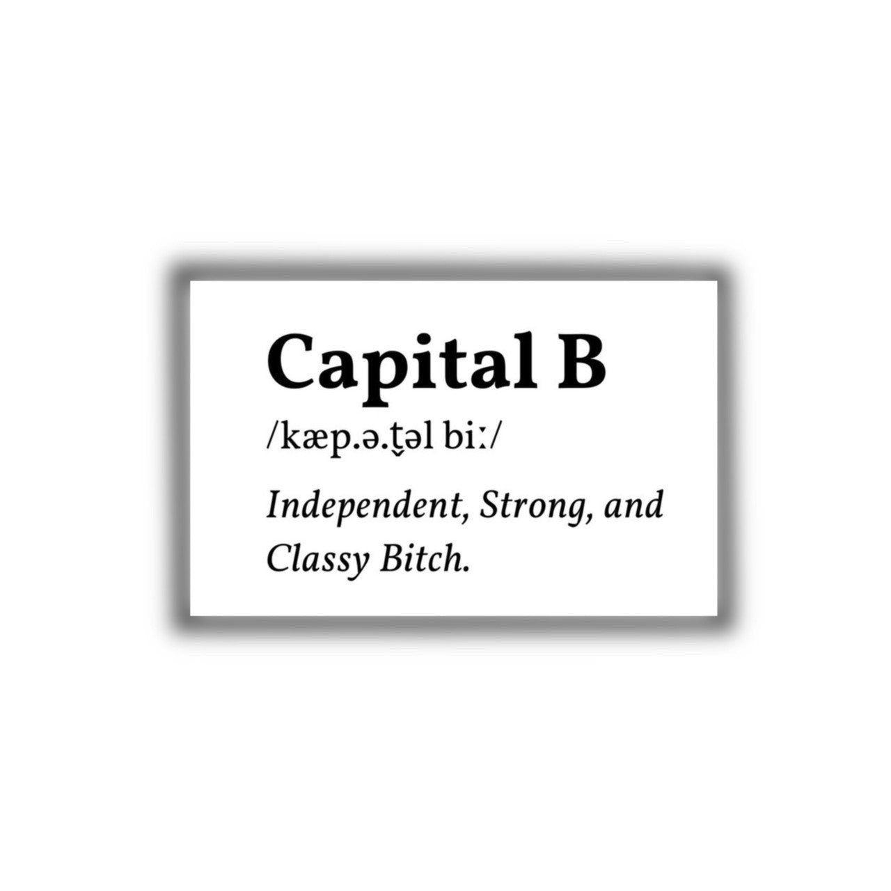 Capital B ステッカー（bitch有り）