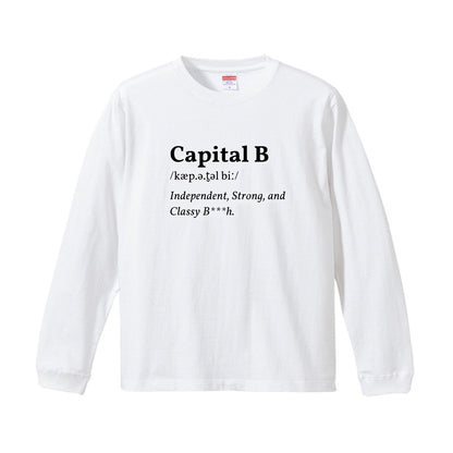 Capital B ロンT（フロント&バック・bitch無し）